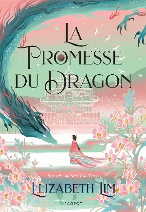 Elizabeth Lim – La promesse du dragon